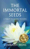 The Immortal Seeds: A Tribute to Golden Treasures