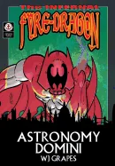 The Infernal Fyre-Dragon — Superhero Comics
