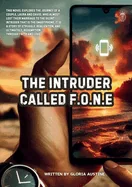 The Intruder Called FONE — Graphic Novels