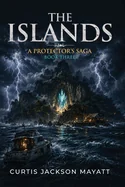 The Islands: The Protector's Saga