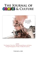 The Journal of Comics and Culture Volume 6: Reconstructing Memory and History Through Photographs