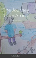 The Journey from Africa: A walk back in time