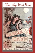 The Key West Rose — Historical Comics