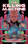 The Killing Machine: Book One of the Hand of God Volume 1