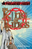 The King of Kings: The Chronicles of Jesus