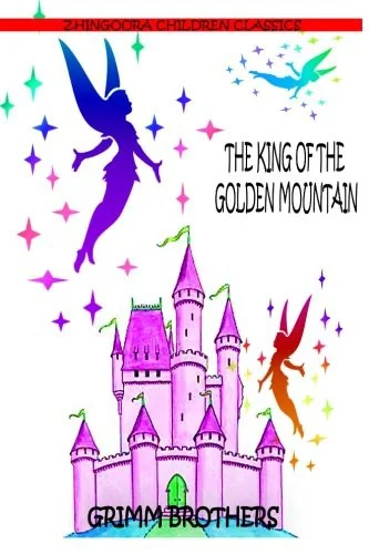 The King Of The Golden Mountain