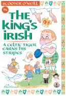 The King's Irish: A Celtic tiger earns his stripes