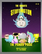The Knights of Stuffington: The Pander Posse