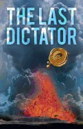 The Last Dictator