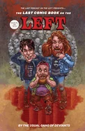 The Last Podcast on the Left Presents: The Last Comic Book on the Left Vol 2