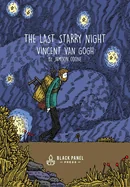 The Last Starry Night (First Edition, First)
