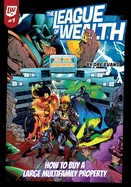 The League of Wealth: How to Buy a Large Multifamily Property — Historical Comics