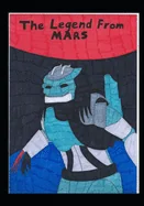 The Legend From Mars — Sci Fi Comics