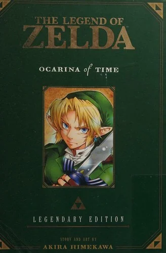 The Legend of Zelda: Ocarina of Time -Legendary Edition-: Ocarina of Time (Legendary) — Manga