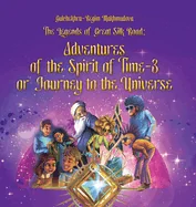 The Legends of Great Silk Road: Adventures of the Spirit of Time-3