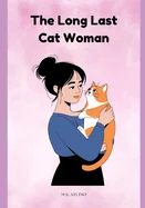 The Long Last Cat Woman: A Legacy of Shadows and Guardians — Fantasy Comics