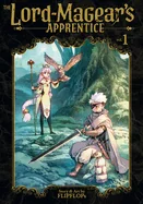 The Lord-Magear's Apprentice Vol. 1