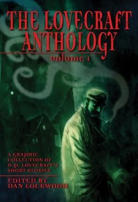 The Lovecraft Anthology Volume 1 (UK)