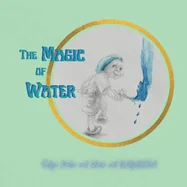 The Magic of Water: with black cat Bagheera — Graphic Novels