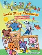 The Magical Attic: Let's Play! — Graphic Novels