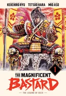 The Magnificent Bastard 1: The Legend of Keiji