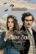 The May Series: Come What May, May Fortune Smile, Time May Tell — Graphic Novels