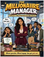 The Millionaire Manager: How to Lead Gen Z, Work Smarter with AI, and Prepare for the Gen Alpha Workplace — Nonfiction Comics
