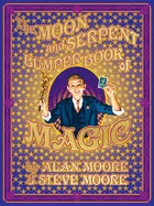 The Moon and Serpent Bumper Book of Magic