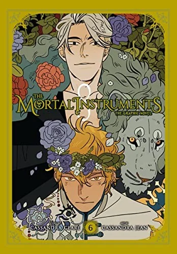 The Mortal Instruments: The Graphic Novel, Vol. 6: Volume 6