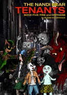 The Nandi Bear Tenants - Book Five: Fire and Orphans — Superhero Comics