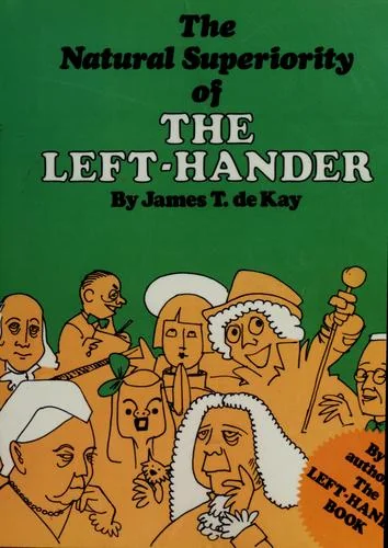 The Natural Superiority of the Left-Hander — Graphic Novels
