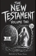 The New Testament Volume Two: All Verses Illustrated