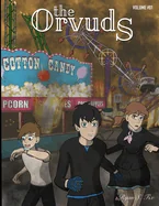 The Orvuds: Volume One — Action Comics