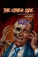The Other Side: Sci-Fi Horror Mysteries