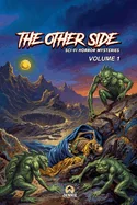 The Other Side Vol 1