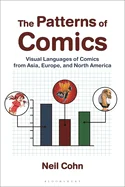 The Patterns of Comics: Visual Languages of Comics from Asia, Europe, and North America