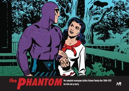 The Phantom: The Complete Newspaper Dailies Volume 21: 1968-1970