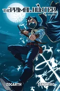 The Primal Hunter (Light Novel) Vol. 4