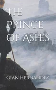 The Prince of Ashes