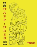 The Pursuit of Happ;ness: Coloring Book — Graphic Novels