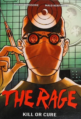 The Rage Vol. 2: Kill or Cure