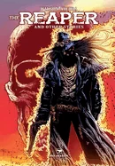 The Reaper and Other Stories — Horror Comics