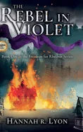 The Rebel in Violet