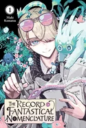 The Record of Fantastical Nomenclature, Vol. 1 — Manga