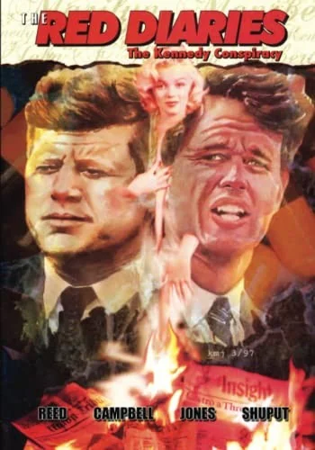 The Red Diaries: The Kennedy Conspiracy