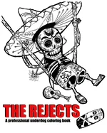 The Rejects: A professional underdog coloring book