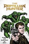 The Reptillian Hunter