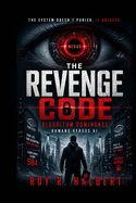 The Revenge Code: Algorithm Dominance