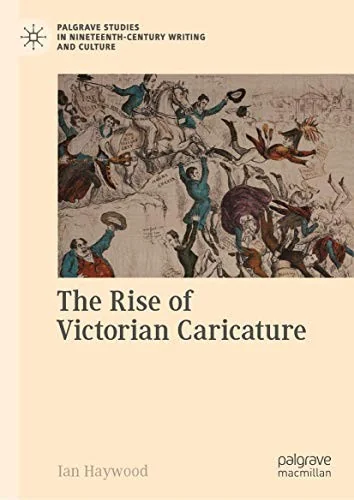 The Rise of Victorian Caricature (2020)