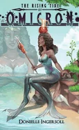 The Rising Tide of Omicron